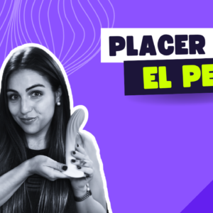 Placer al pene: guía completa